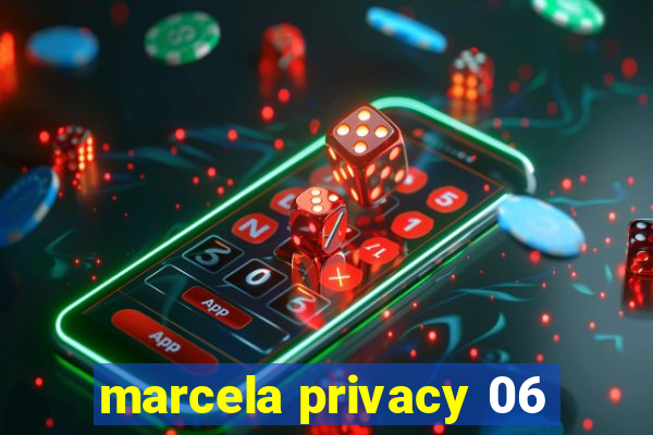 marcela privacy 06